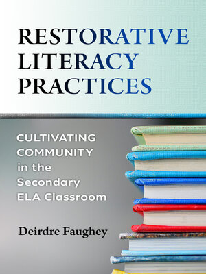 cover image of Restorative Literacy Practices